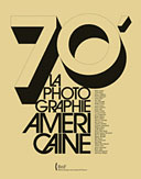 Seventies, le choc de la photographie américaine, Graphisme Wijntje van Rooijen & Pierre Péronnet